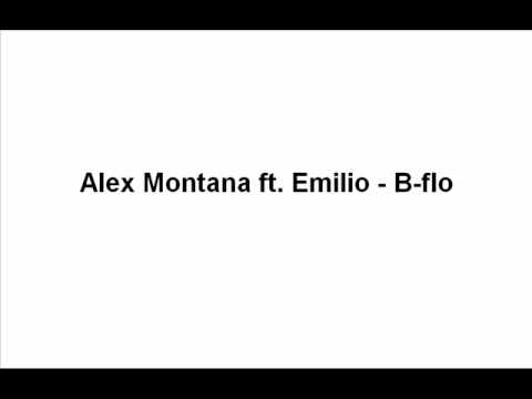 Alex Montana ft. Emilio - Bflo