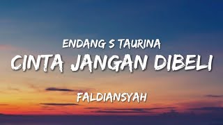 Download lagu CINTA JANGAN DIBELI - Endang S Taurina || FALDIANSYAH (Cover) LIRIK #faldiansyah #lagulawas #cover mp3