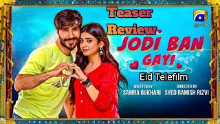 Jori Ban Gayi - Teaser 1 REVIEW 👉  Eid Dhamaka | Feroze Khan, Sehar Khan | Eid Telefilm 2024