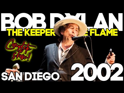 Bob Dylan "Keeper of the Flame" SDSU Open Air Theatre Oct 19 2002 FULL SHOW