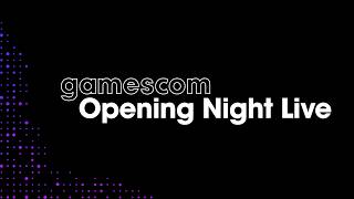 gamescom Opening Night Live 2026