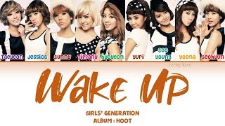 Girls’ Generation (소녀시대) – Wake Up Lyrics (HAN/ROM/ENG)