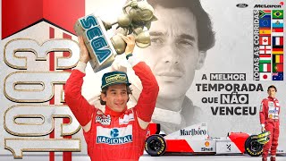 O melhor ano sem título de SENNA na F1 - TODAS AS CORRIDAS DE 1993 -- Carreira de Senna Ep. 11