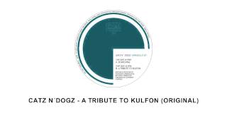 Catz n' Dogz - A Tribute to Kulfon (Original) - Leena Music 002