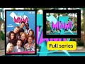 S Club 7 Miami 7 Full Series