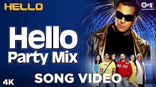 Hello Hello (Party Mix) Song Video - Hello | Salman Khan | Wajid Khan, Suzi Q, Ishq Bector