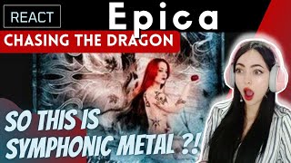 FIRST TIME REACTING to Epica - Chasing The Dragon