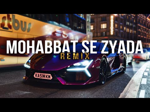 Kasim G x Nazia Khan - Mohabbat Se Zyada (REMIX) | ft. RM [Music Video]