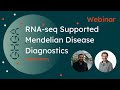 RNAseq supported Mendelian Disease Diagnostics - Tools & Workflows w/ Chris Mertes & Vicente Yépez