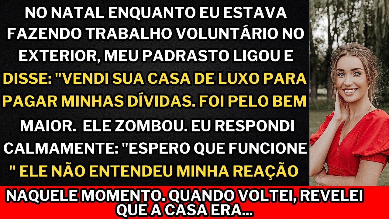 No natal, meu padrasto ligou: “Vendi sua casa luxuosa para pagar minhas dívidas!” Ele riu. Mas então