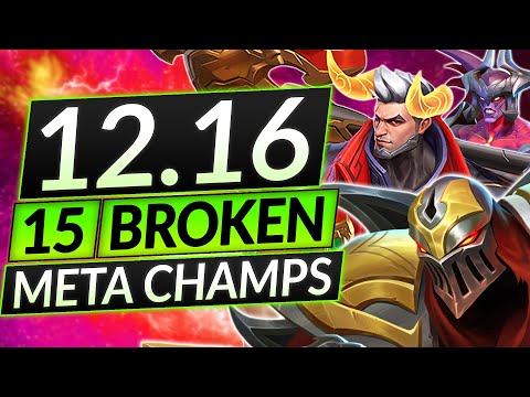 15 MOST BROKEN Champions of EVERY ROLE for Patch 12.16 - BEST Champs to MAIN - LoL Guide