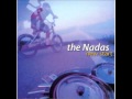 The Nadas - Walking Home Alone