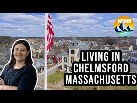 Living in Chelmsford, Massachusetts