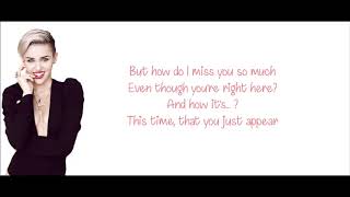 Miley Cyrus - Miss You So Much [Official Lyrics]