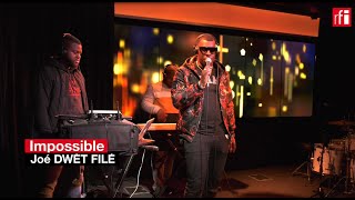 &quot;Impossible&quot; par Joé Dwèt Filé