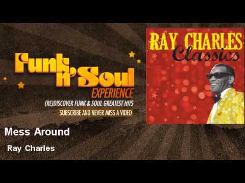 Ray Charles – Mess Around
