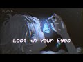 Lost In Your Eyes By TFLM Feat Anja Lyrics Video