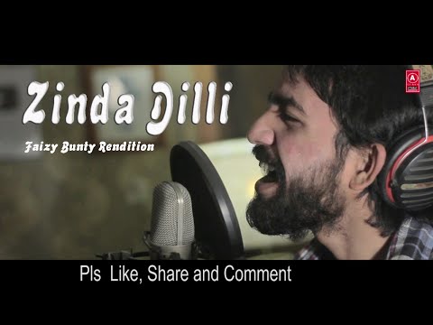Zinda Dili | Faizy Bunty Rendition | EDM style | Best Cover 2021