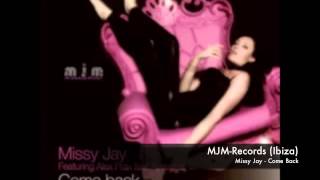 MJM-Records (Ibiza) Missy Jay - Come Back