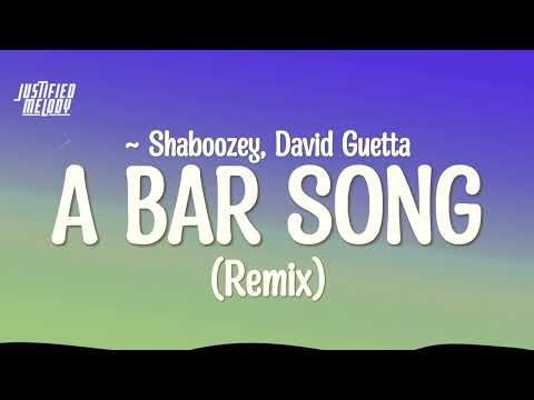 A Bar Song (Tipsy) (Remix) ft David Guetta (Lyrics)