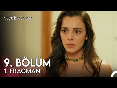 Ya Çok Seversen 9. Bölüm Fragman (2 Eylül Cumartesi)