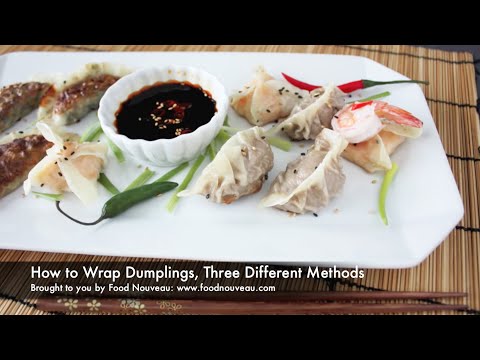 How to Wrap Dumplings, Three Different Methods