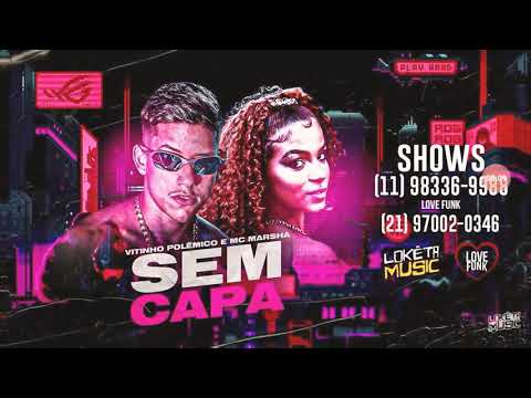 VITINHO POLÊMICO FEAT. MC MARSHA - SEM CAPA