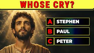 WHO SAID THAT? | 25 Famous New Testament Quotes | The Bible Quiz