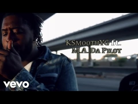 KSmoothYG - Roll Up ft. M.A. Da Pilot