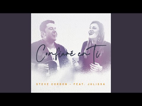 Confiare en Ti (feat. Julissa)