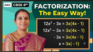 Factorization cbse 8th:The Easy Explanation