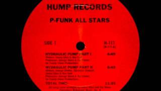 P-Funk All Stars - Hydraulic Pump - 12'' 1983