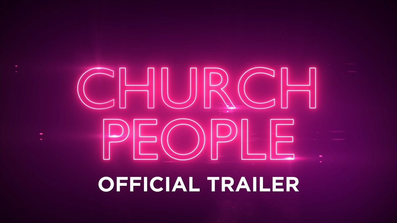 Trailer oficial de Church People - Legendado