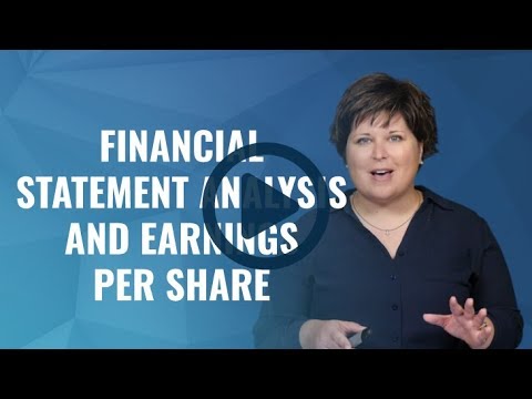 Financial Statement Analysis and Earnings Per Share - Introduction to Financial Statement Analysis Video