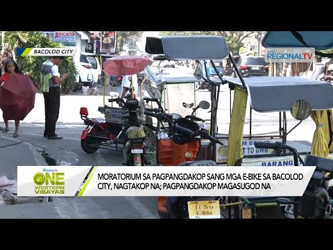 One Western Visayas: Moratorium sa pagpangdakop sang mga e-bike sa Bacolod City, nagtakop na