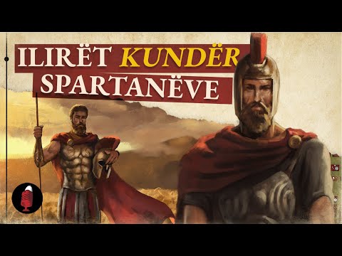 Ilirët Kundër Spartanëve - Ngritja e Mbretit Bardhyl