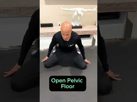 Open Your Pelvic Floor!  Dr. Mandell