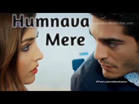 Humnava Mere Full Video(Original - Hayat Murat Version) Song