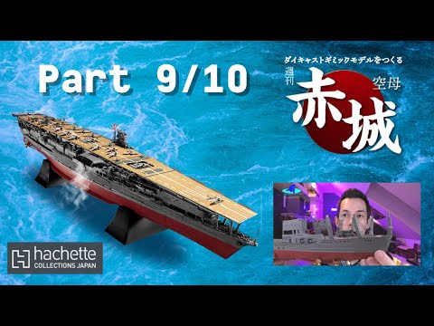 Hachette JP Aircraft Carrier AKAGI Part 9 & 10 - Neue Rumpfteile und Montage der Schiffsschrauben!