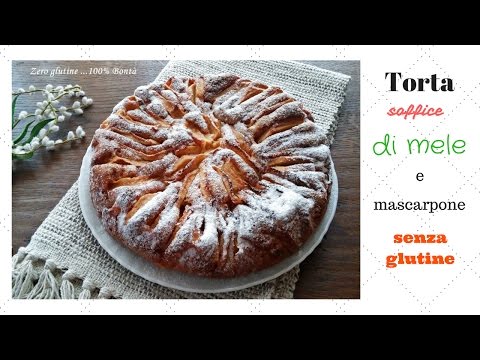 Torta soffice di mele e mascarpone - Ricetta senza glutine