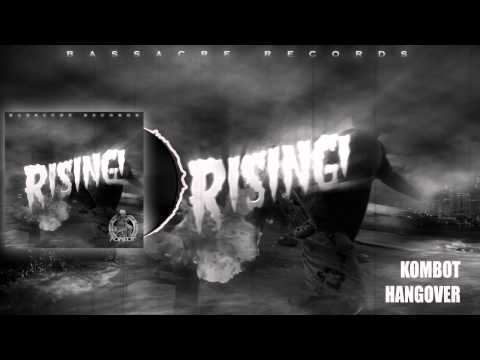 Kombot - Hangover (Original Mix) ELECTRO