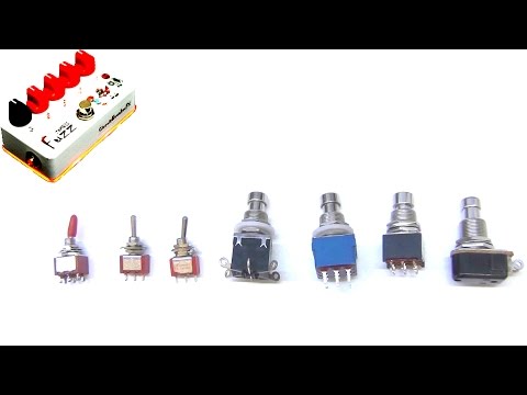 B2B - Switch Types for Guitar Pedals