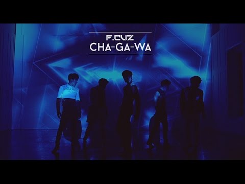F.CUZ - CHA-GA-WA