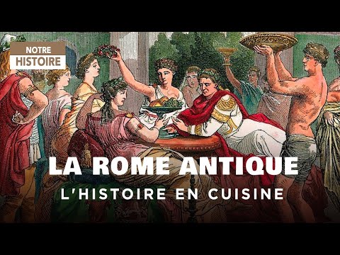 L'histoire à table : Banquets Romains (épisode 1) - Documentaire complet - JV