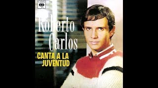 Roberto Carlos Canta A La Juventud 1965 (Espanhol)