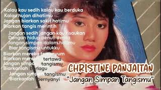 Download lagu Jangan Simpan Tangismu - CHRISTINE PANJAITAN mp3