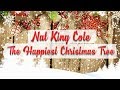 Nat King Cole - The Happiest Christmas Tree // BEST CHRISTMAS SONGS