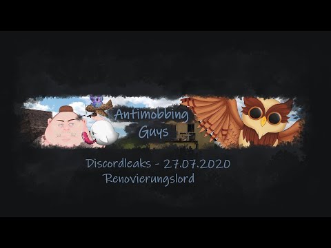 Drachenlord Discord Leak - 27.07.2020 - Renovierungslord
