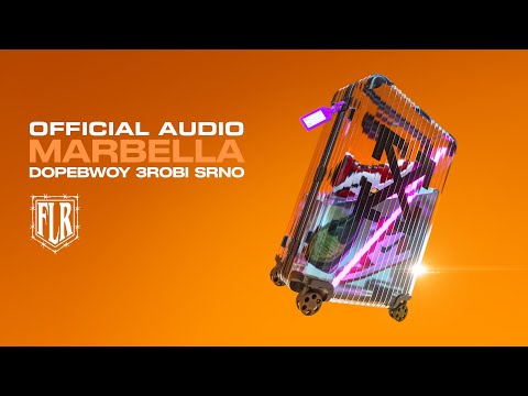 Dopebwoy x 3robi - Marbella (feat. SRNO) [Official Audio]