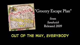 Grocery Escape Plan + LYRICS [Official] by PSYCHOSTICK